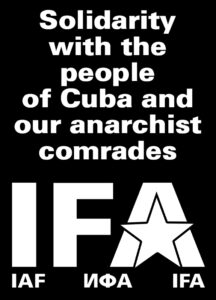 Solidarity with the people of Cuba and our anarchist comrades