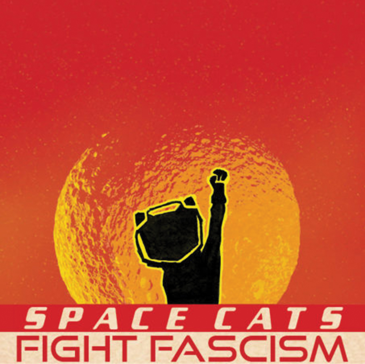 Space Cats Fight Fascism