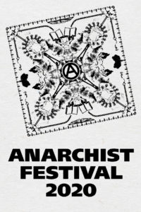 Anarchist Festival Announces Its 2020 Dates | Announcement