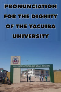 Pronunciation for the dignity of the Yacuiba university  | Statement