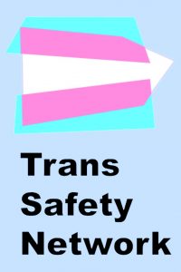 Trans Safety Network | Interview