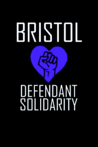 Bristol Defendant Solidarity | Interview