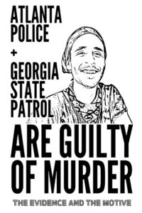 “Atlanta Police and Georgia State Patrol Are Guilty of Murder” | St. Elmo’s Ire