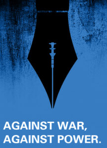 AGAINST WAR, AGAINST POWER. | Statement