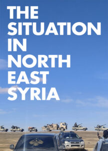 The Situation in North East Syria