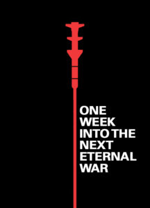One Week into the Next Eternal War